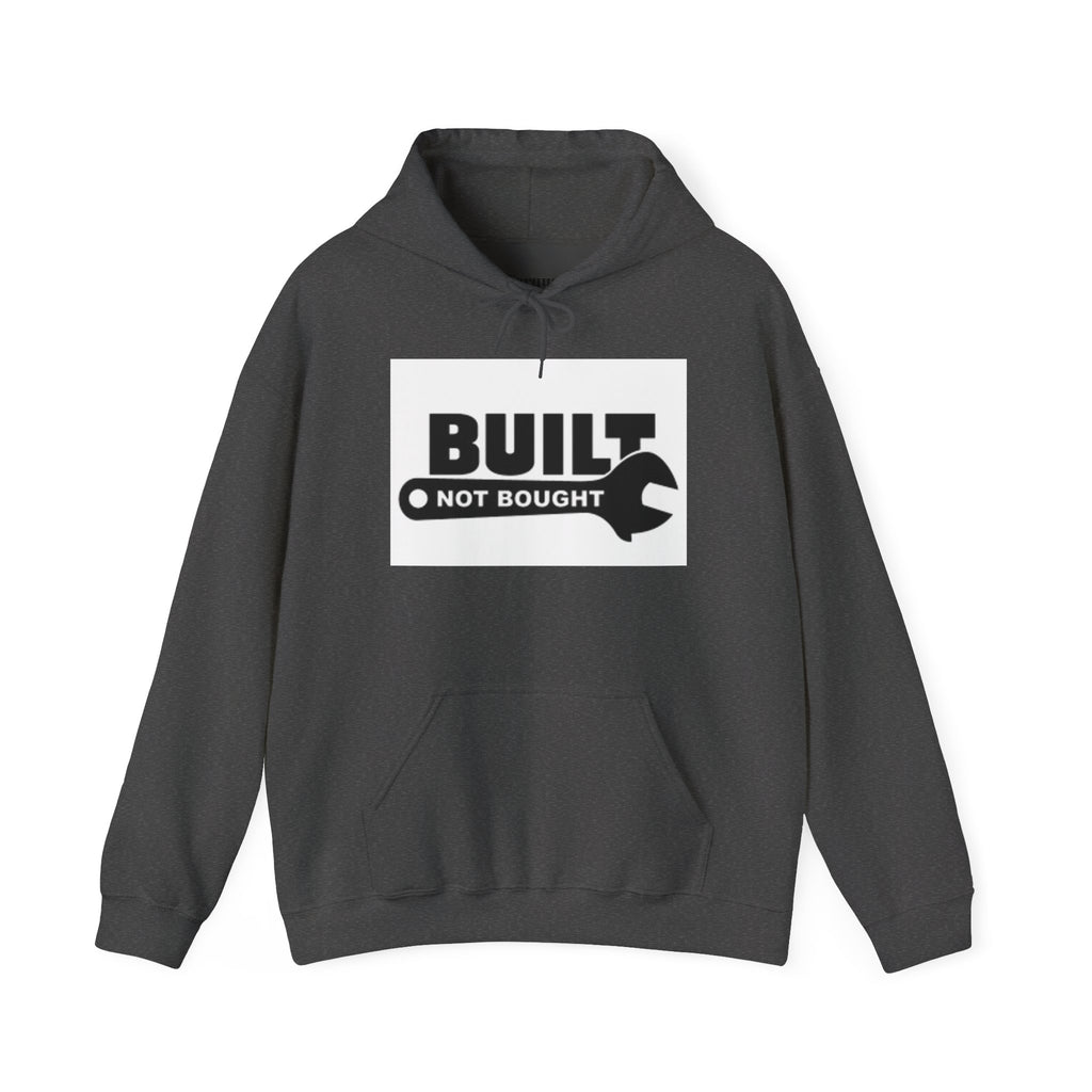 Built Not Bought Hoodie — Mechanic DIY Pride Hooded Sweatshirt