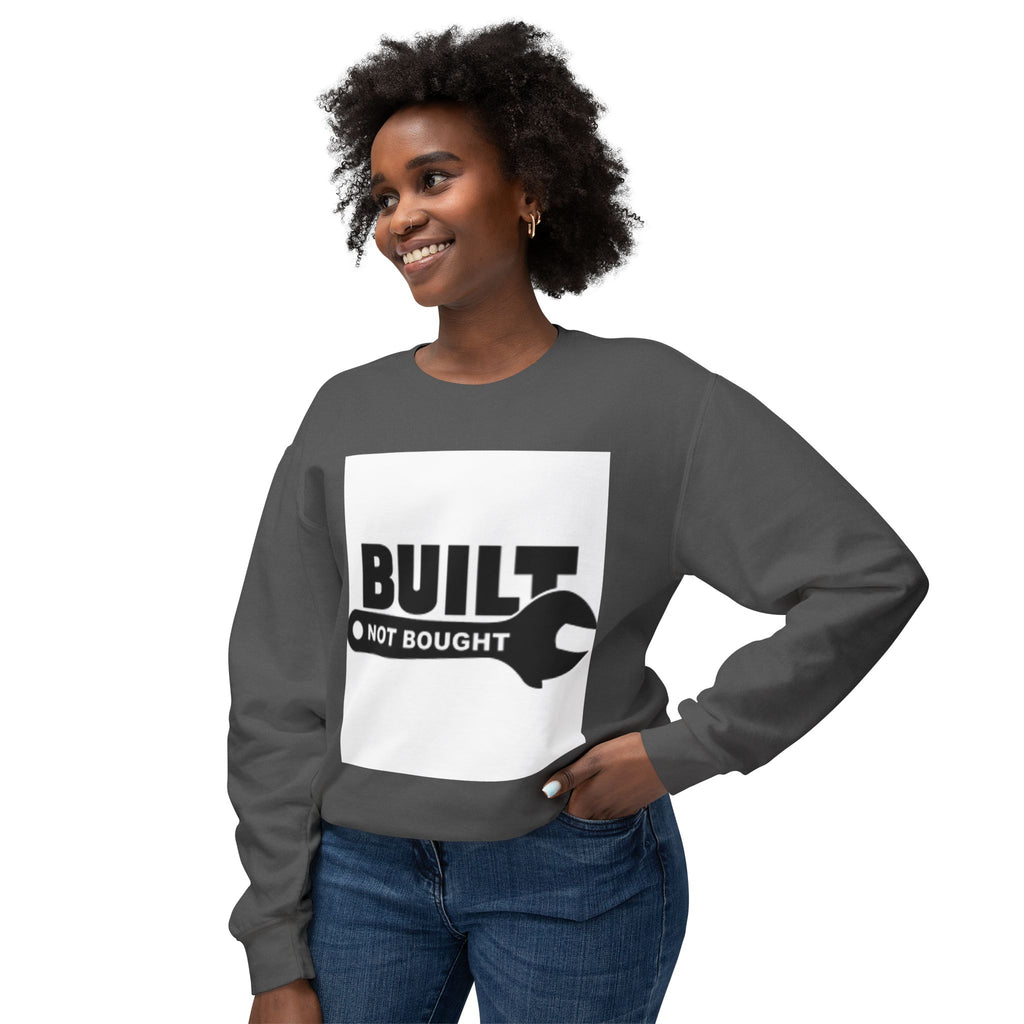 Built Not Bought Sweatshirt — 'Built Not Bought' Mechanics Crewneck