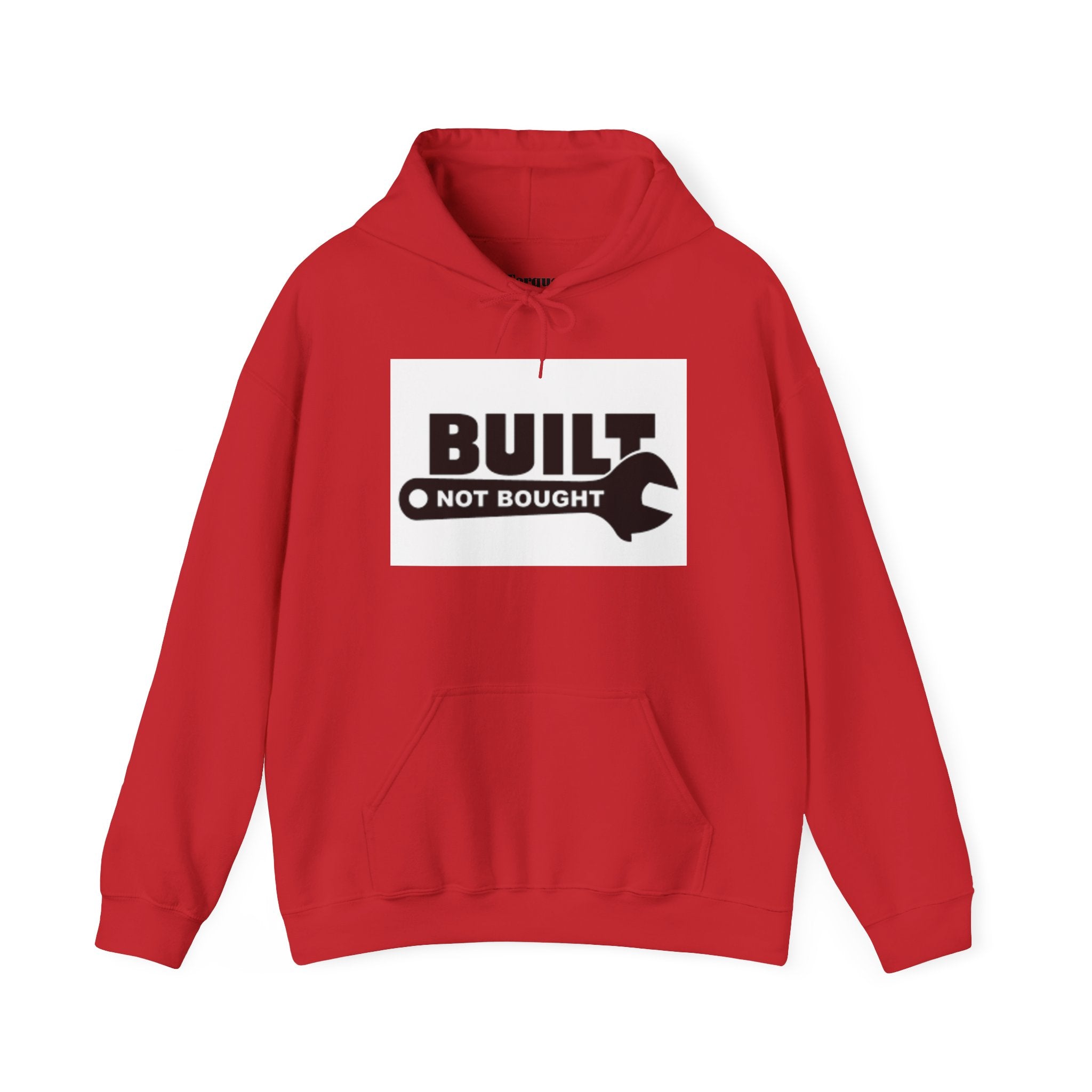 Built Not Bought Hoodie — Mechanic DIY Pride Hooded Sweatshirt