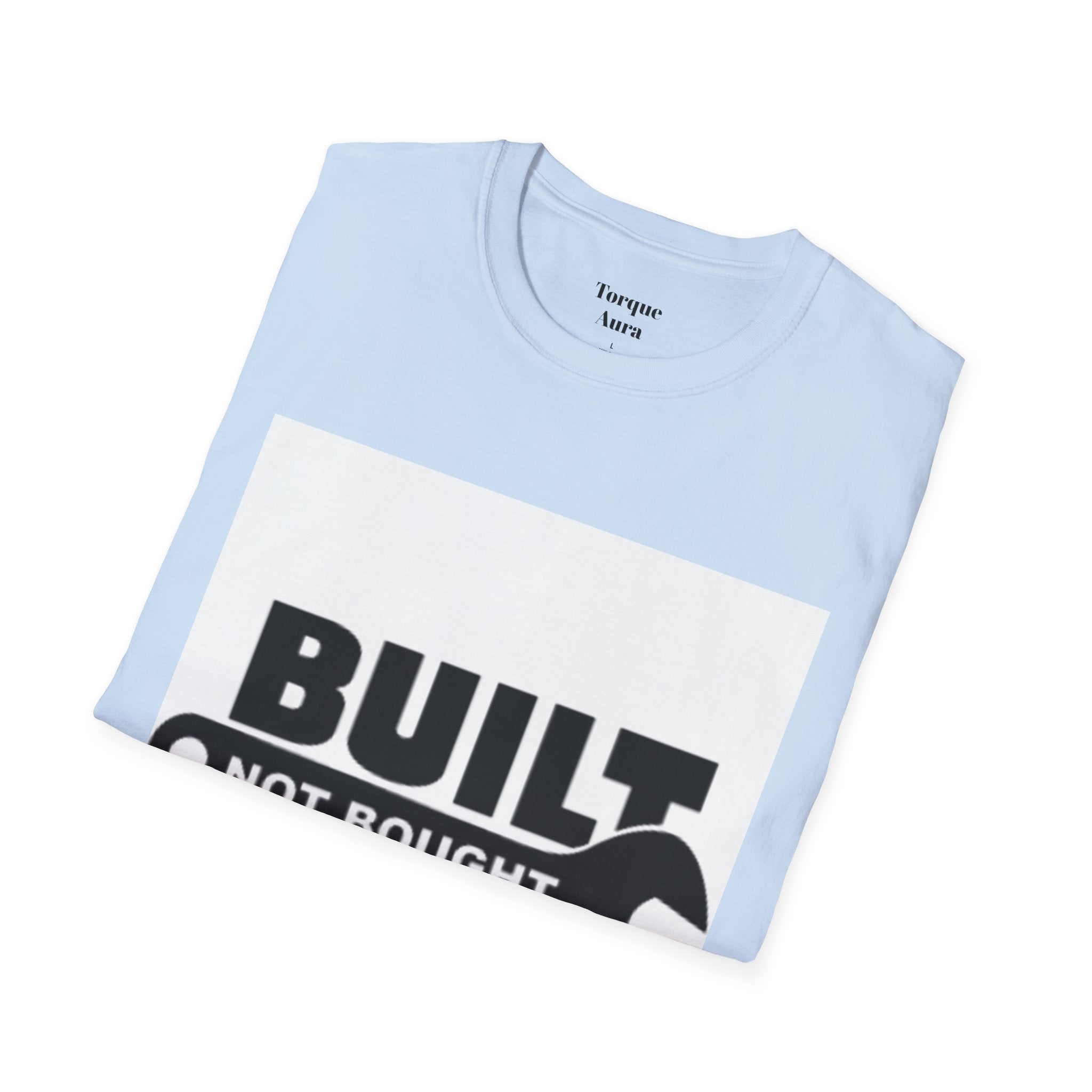 Built Not Bought T-Shirt — Wrench Garage Mechanics Tee