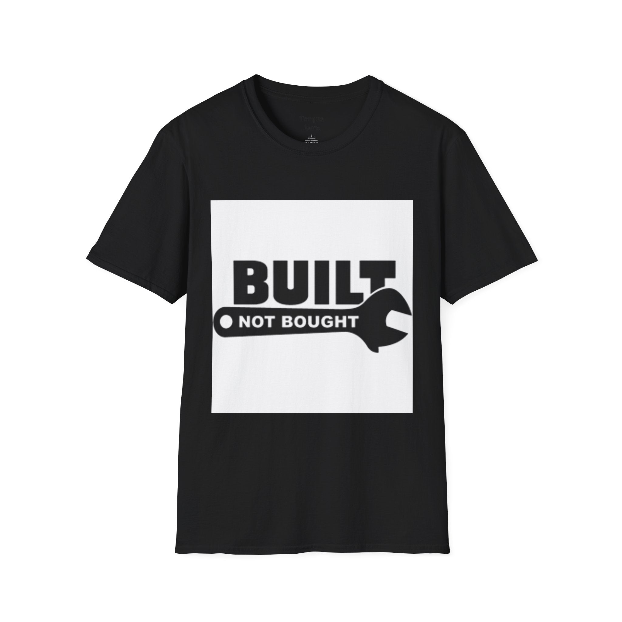 Built Not Bought T-Shirt — Wrench Garage Mechanics Tee