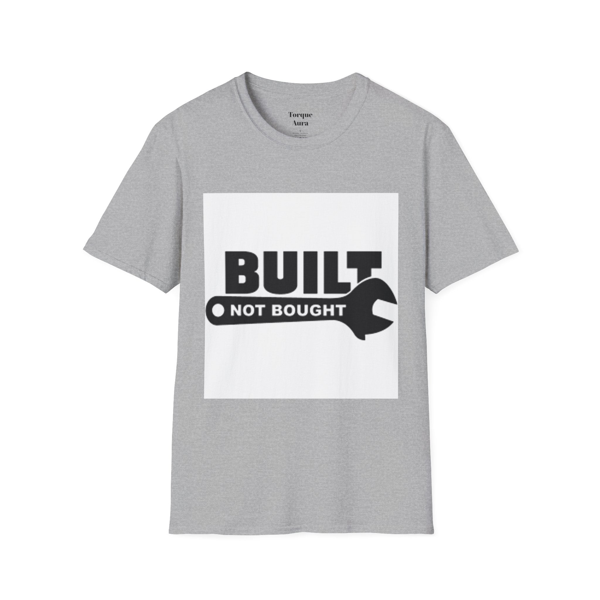 Built Not Bought T-Shirt — Wrench Garage Mechanics Tee