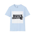 Built Not Bought T-Shirt — Wrench Garage Mechanics Tee