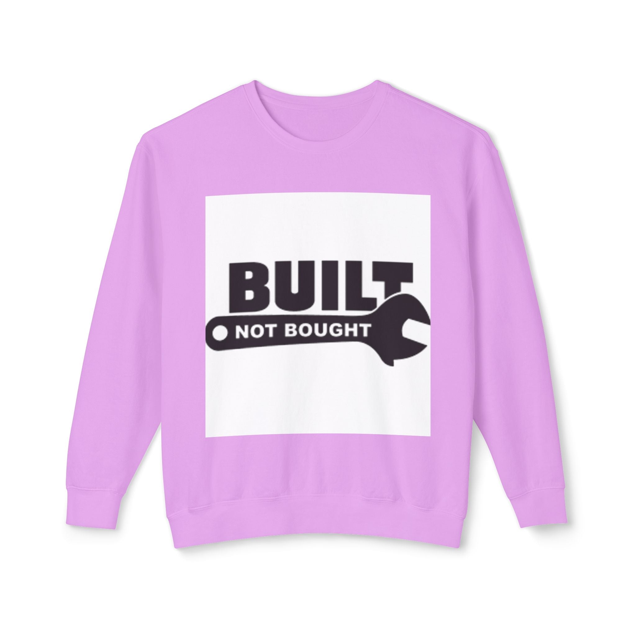 Built Not Bought Sweatshirt — 'Built Not Bought' Mechanics Crewneck