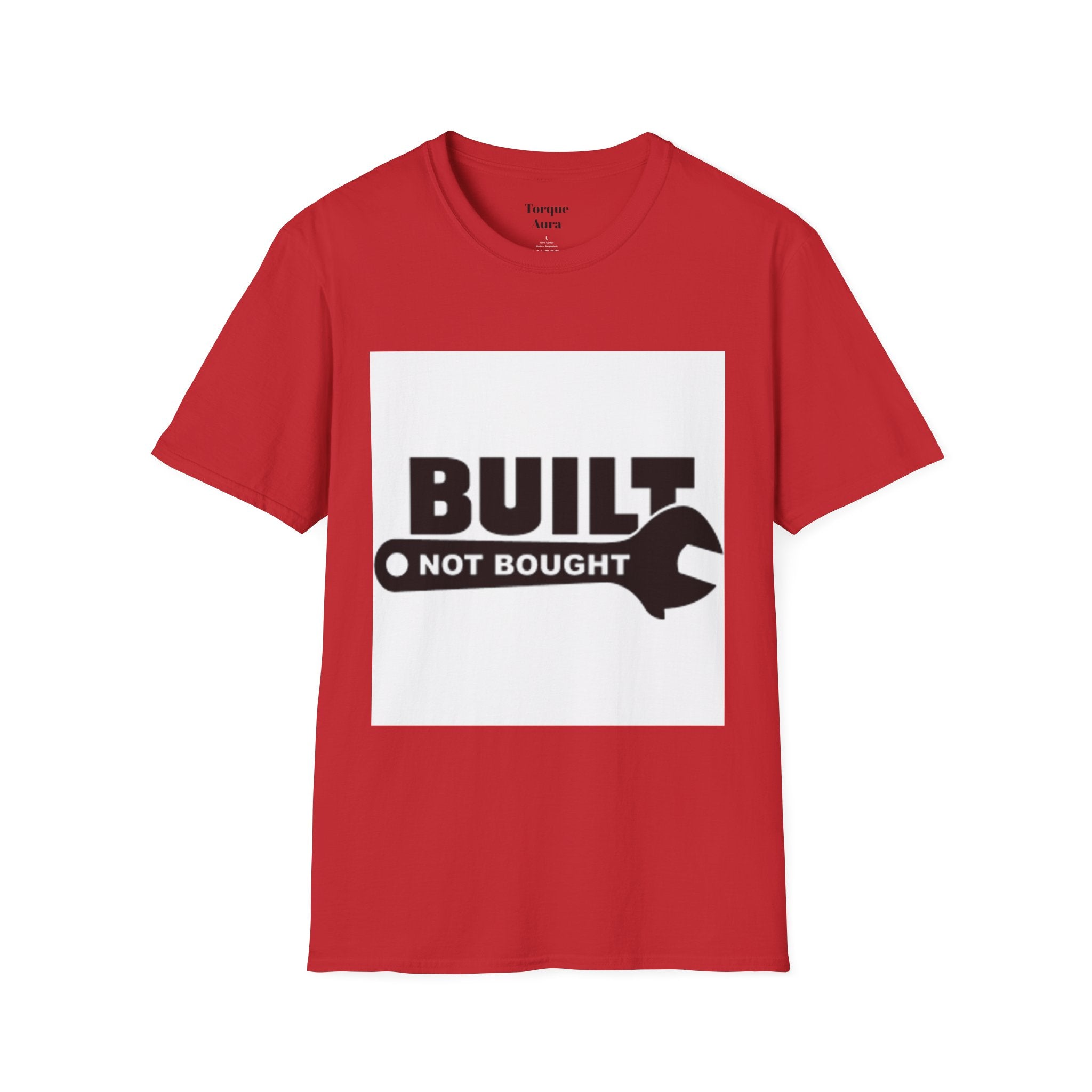 Built Not Bought T-Shirt — Wrench Garage Mechanics Tee