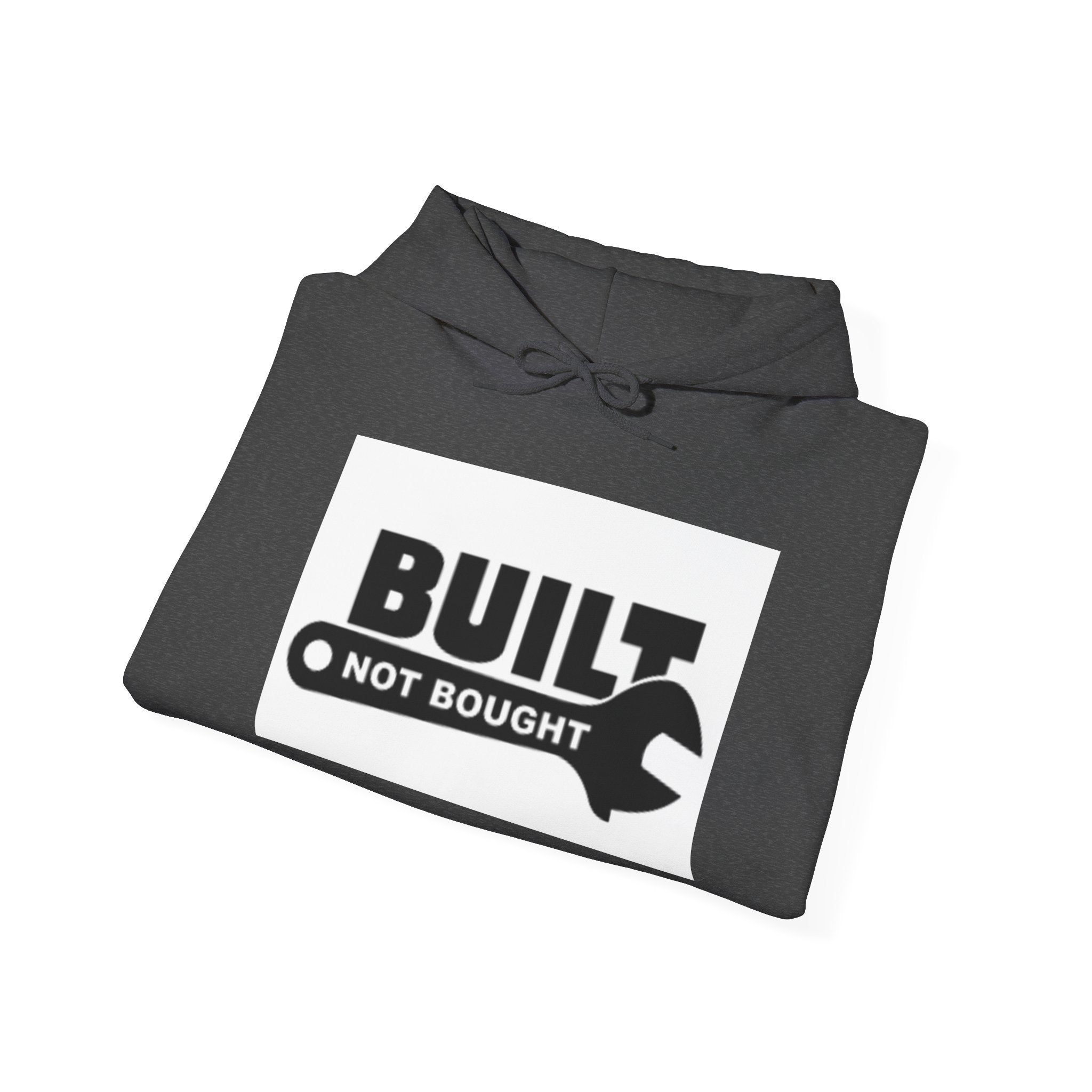 Built Not Bought Hoodie — Mechanic DIY Pride Hooded Sweatshirt