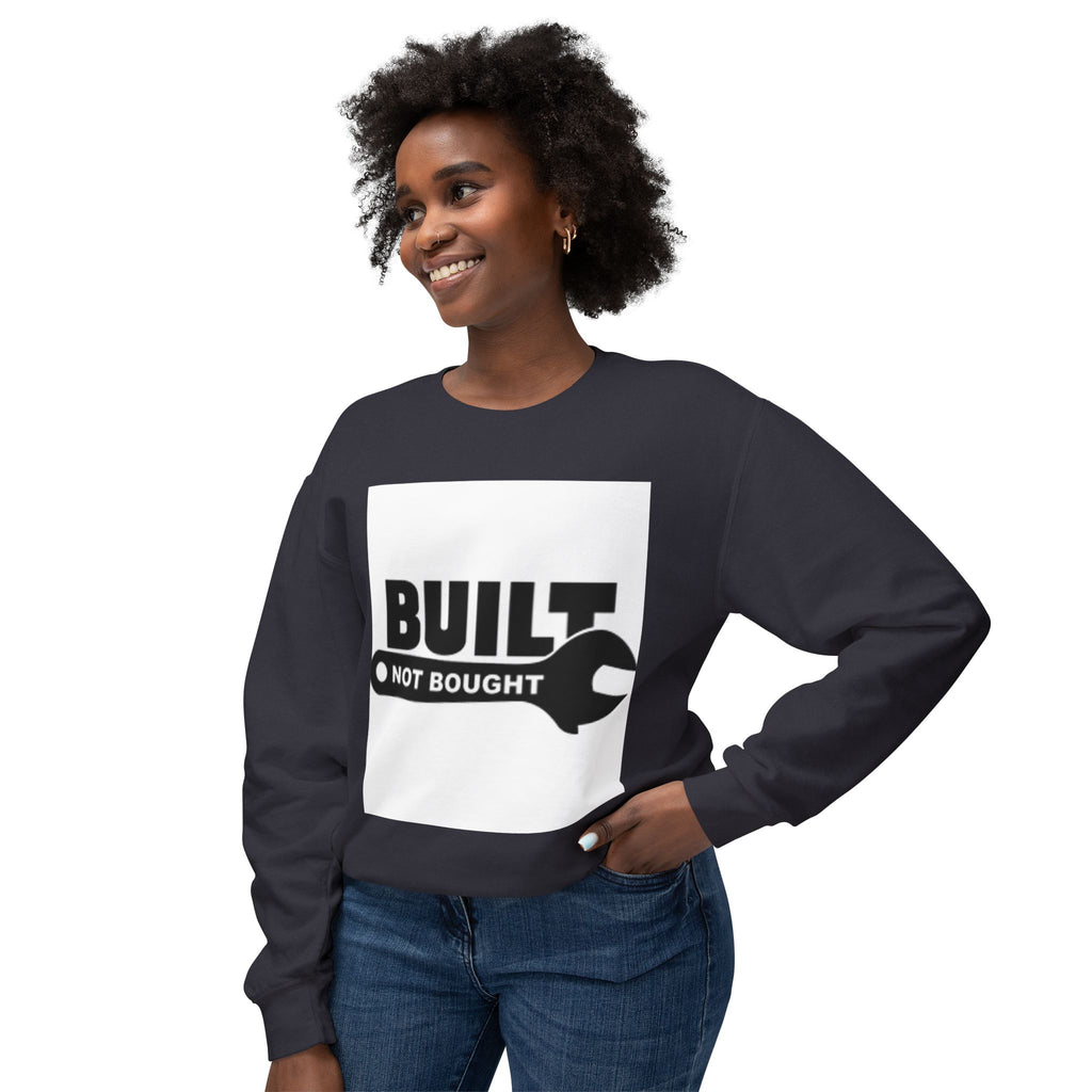 Built Not Bought Sweatshirt — 'Built Not Bought' Mechanics Crewneck