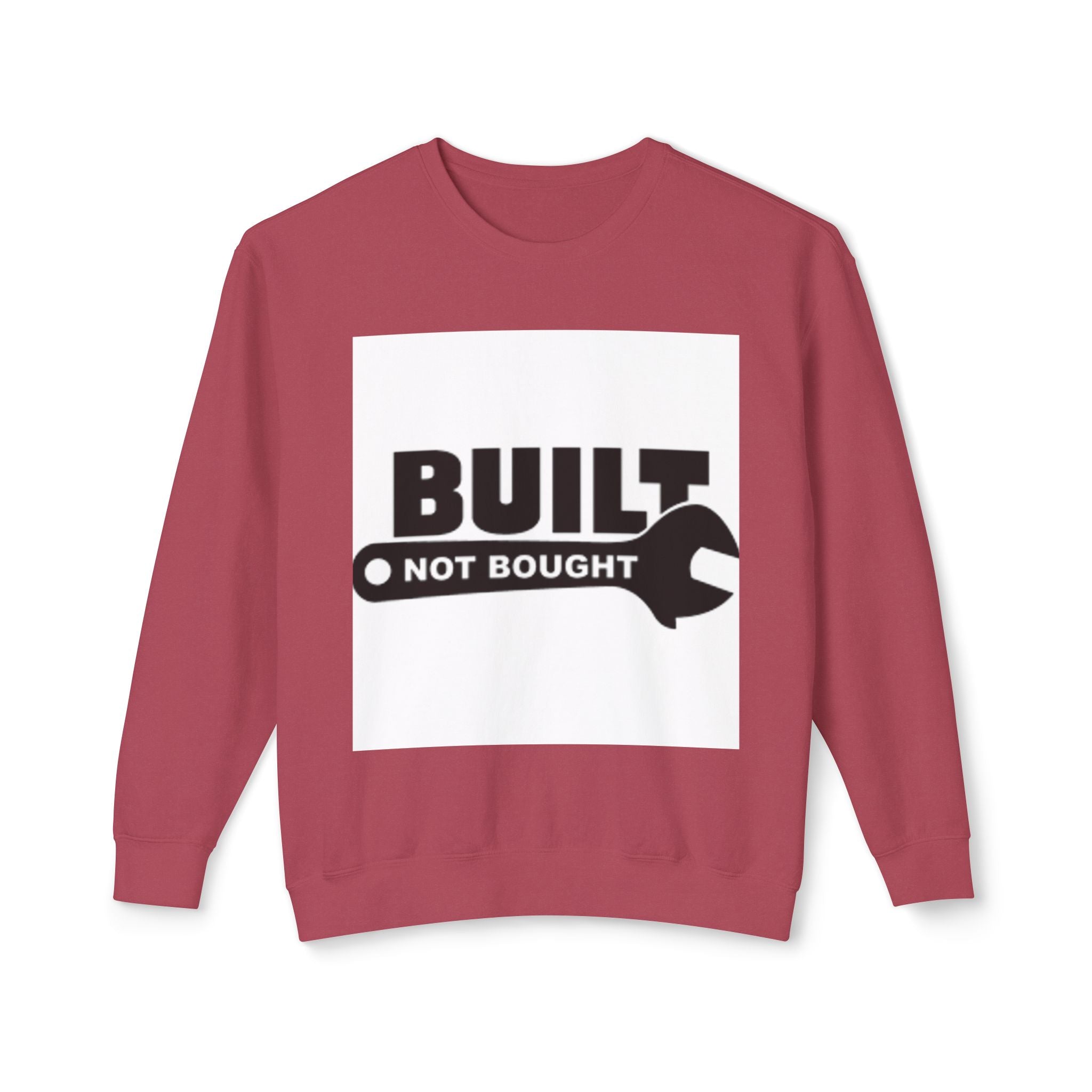 Built Not Bought Sweatshirt — 'Built Not Bought' Mechanics Crewneck